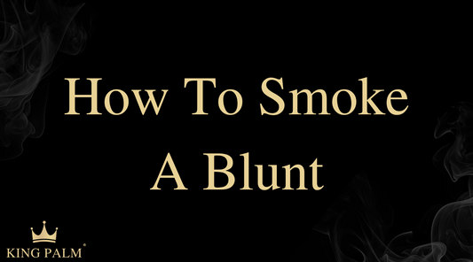 How Do You Smoke a Blunt? Complete Guide